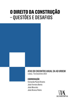 cover image of O Direito da Construção--Questões e Desafios--Atas do Encontro Anual da Ad Urbem 2022